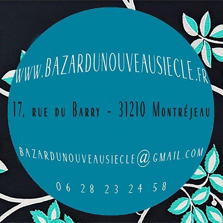 Bazar du Nouveau Siècle Montréjeau Extérieur photo